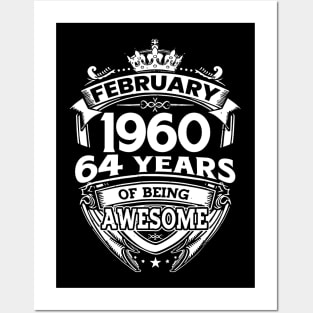 February 1960 64 Years Of Being Awesome 64th Birthday Posters and Art